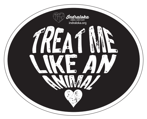 Treat Me Like An Animal Sticker